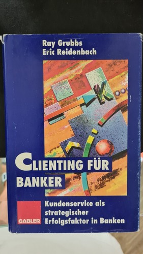 Clienting für banker - clienting,