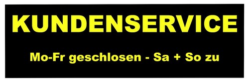 Schild 30x10 kundenservice - schild, 30x10: